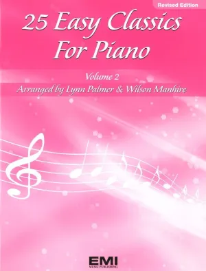 25 Easy Classics for Piano Volume 2