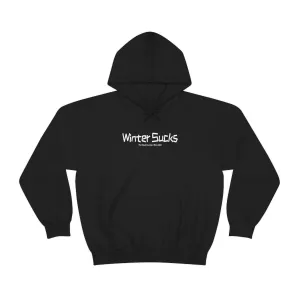 Winter Sucks Hoodie